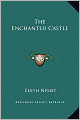 The Enchanted Castle