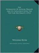 The Hydrolysis Of Sodium Oxalate And Its Influence Upon The Test For Neutrality (1912)