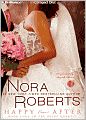 Happy Ever After (Nora Roberts' Bride Quartet Series #4)