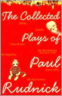 The Collected Plays of Paul Rudnick