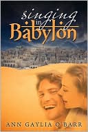 Singing In Babylon