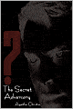 The Secret Adversary