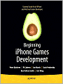 Beginning iPhone Games Development