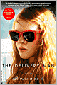 The Delivery Man: A Novel