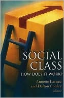 Social Class: How Does It Work?