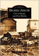 Broken Arrow, Oklahoma (Images of America Series)