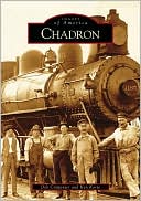 Chadron, Nebraska (Images of America Series)