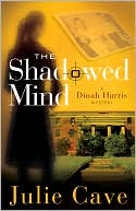 Shadowed Mind: A Dinah Harris Mystery