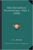 Der Rationelle Pflanzenbau, Part 3 (1858)
