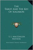 The Tarot And The Key Of Solomon