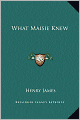 What Maisie Knew