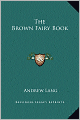 The Brown Fairy Book