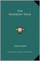 The Rainbow Trail