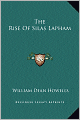 The Rise Of Silas Lapham