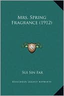 Mrs. Spring Fragrance (1912)