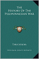 The History Of The Peloponnesian War