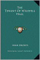 The Tenant Of Wildfell Hall