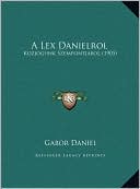 A Lex Danielrol: Kozjogunk Szempontjabol (1905)