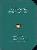 Larvae Of The Prioninae (1918)