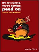 It's Not Raining, We're Getting Peed On: The Scam of the Deficit Crisis