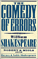 The Comedy of Errors (Barnes & Noble Shakespeare)