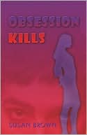 Obsession Kills