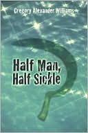 Half Man, Half Sickle