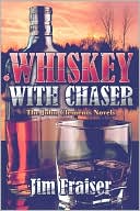 Whiskey With Chaser