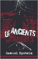 Of Ancients And Angels