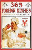 365 Foreign Dishes (1908 Reprint)