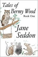 Tales Of Bermy Wood
