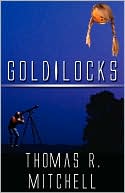 Goldilocks by Thomas Mitchell: Book Cover