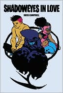 Shadoweyes, Volume 2: Shadoweyes in Love