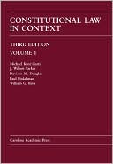 Constitutional Law in Context: Volume 1