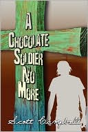 A Chocolate Soldier No More