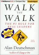 Walk the Walk: The #1 Rule for Real Leaders