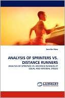 Analysis Of Sprinters Vs. Distance Runners