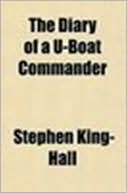 The Diary of a U-boat Commander