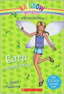 Cara the Camp Fairy (Rainbow Magic Series)