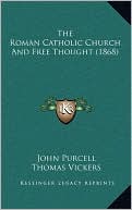 Roman Catholic Church and Free Thought (1868)