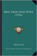 Beef, Iron And Wine (1916)