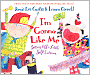 I'm Gonna Like Me: Letting Off a Little Self-Esteem