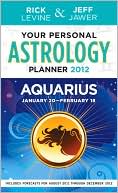 Your Personal Astrology Guide 2012 Aquarius