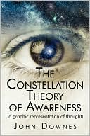 The Constellation Theory Of Awareness
