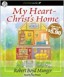 My Heart-Christ's Home