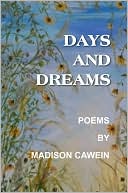 download Days and Dreams, Poems by Madison Cawein book