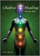 Steve Murray: Chakra Healing Step by Step