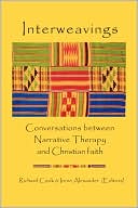 Interweavings: Conversations Between Narrative Therapy and Christian Faith