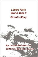 Letters From World War Ii Grant's Story