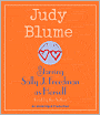 Starring Sally J. Freedman as Herself